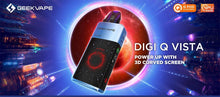 Load image into Gallery viewer, Geekvape Digi Q Vista Pod System Kit 1600mAh 3ml (Max 35W) (preorder)